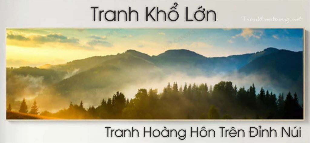 Tranh trang trí Khổ lớn